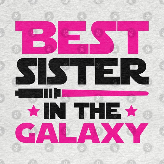 Best Sister In The Galaxy by defytees